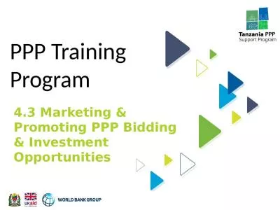 PPP Training Program 4.3 Marketing & Promoting PPP Bidding & Investment Opportunities