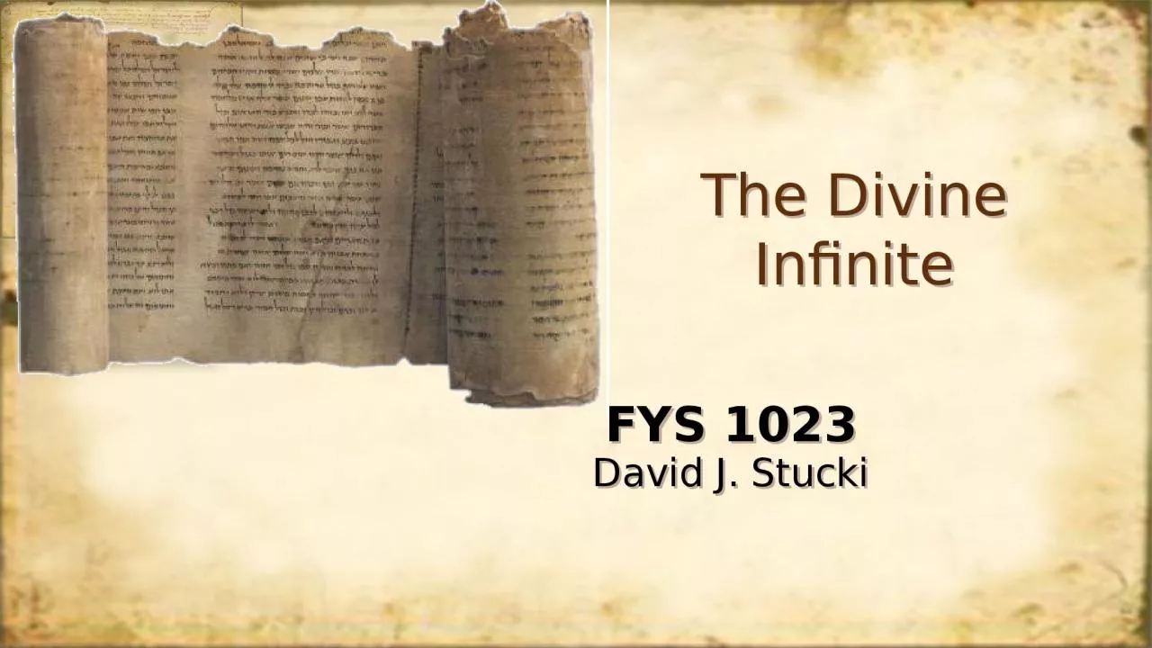 PPT-The Divine Infinite FYS 1023