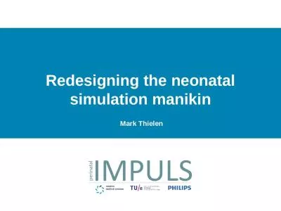 Redesigning the neonatal simulation manikin