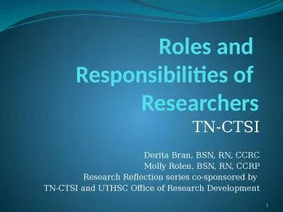 Roles and  Responsibilities of  Researchers