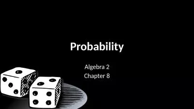 Probability Algebra 2 Chapter 8