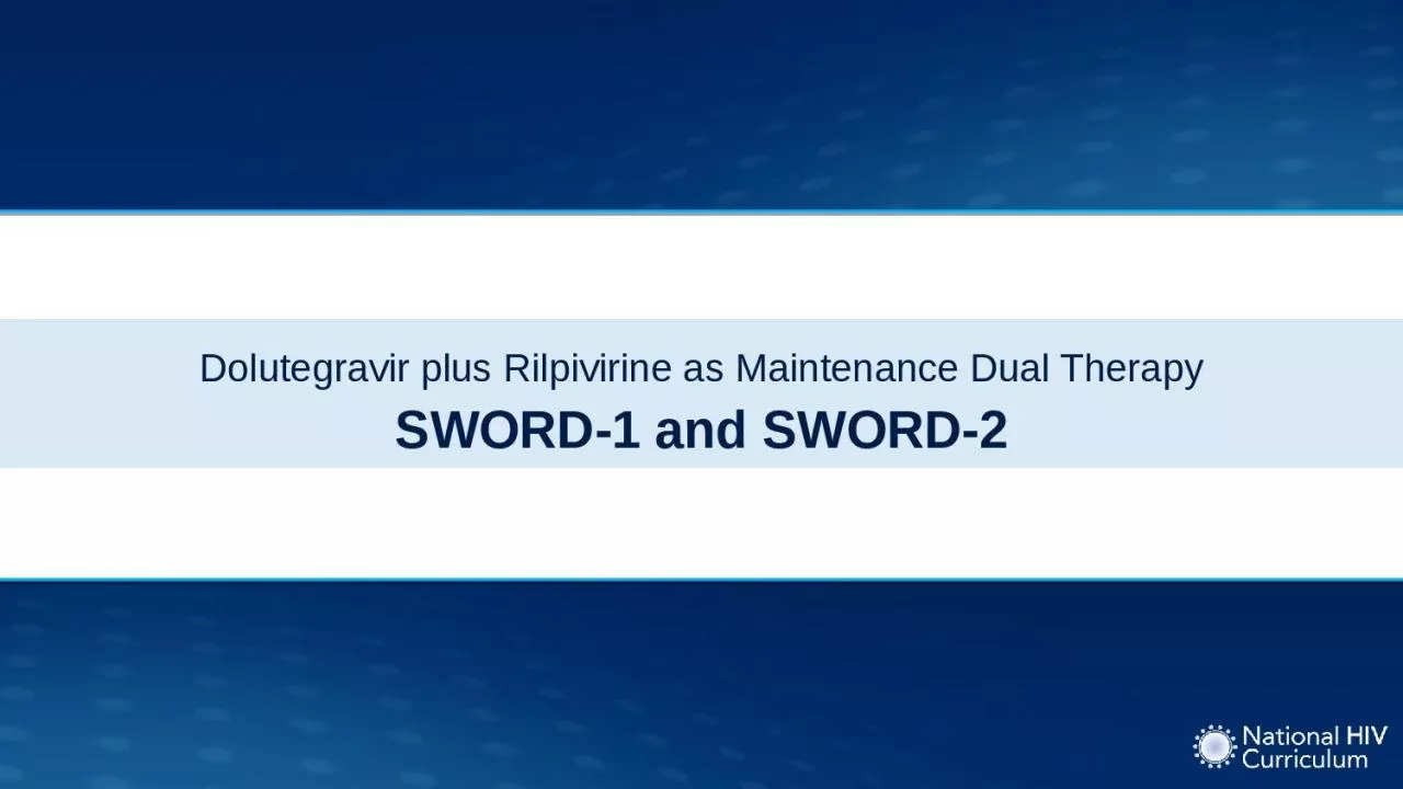 PPT-Dolutegravir plus Rilpivirine as Maintenance Dual Therapy