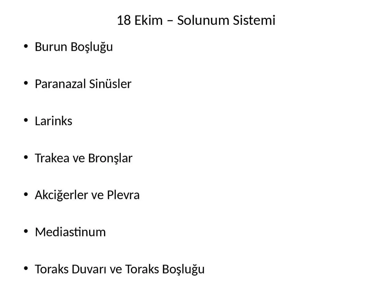 PPT-18 Ekim – Solunum Sistemi