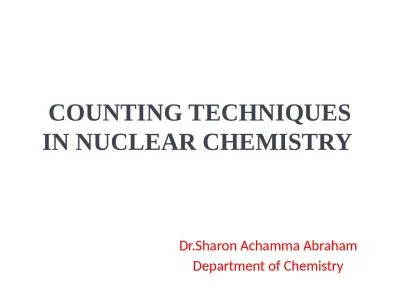 COUNTING TECHNIQUES IN NUCLEAR CHEMISTRY