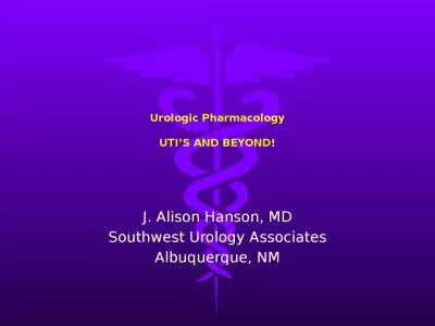 Urologic  Pharmacology UTI’S