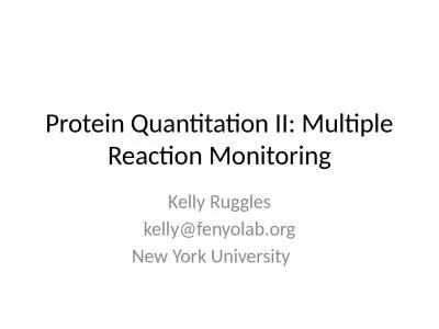 Protein Quantitation II: Multiple Reaction Monitoring