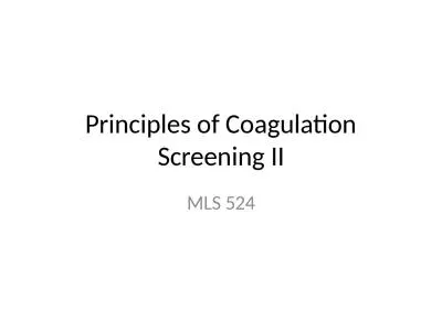 Principles of Coagulation Screening II