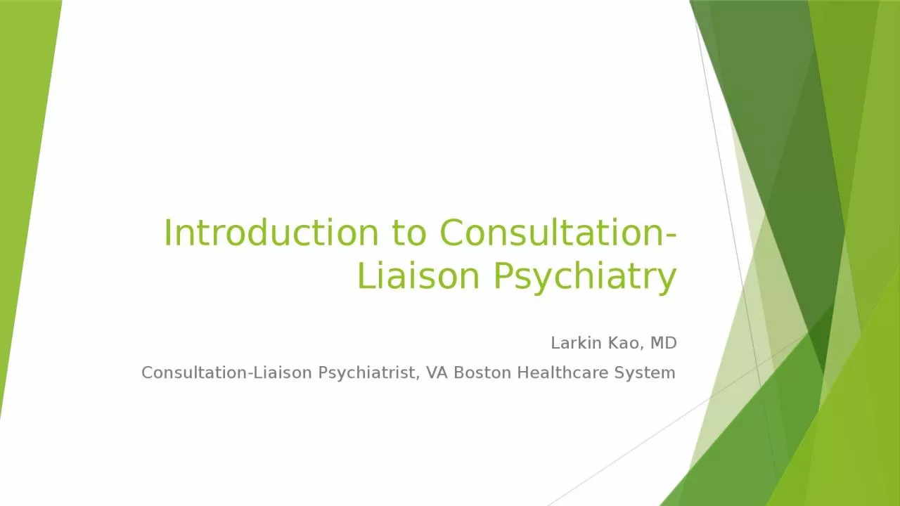 PPT-Introduction to Consultation-Liaison Psychiatry