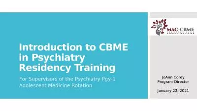 Introduction to CBME in Psychiatry Residency Training