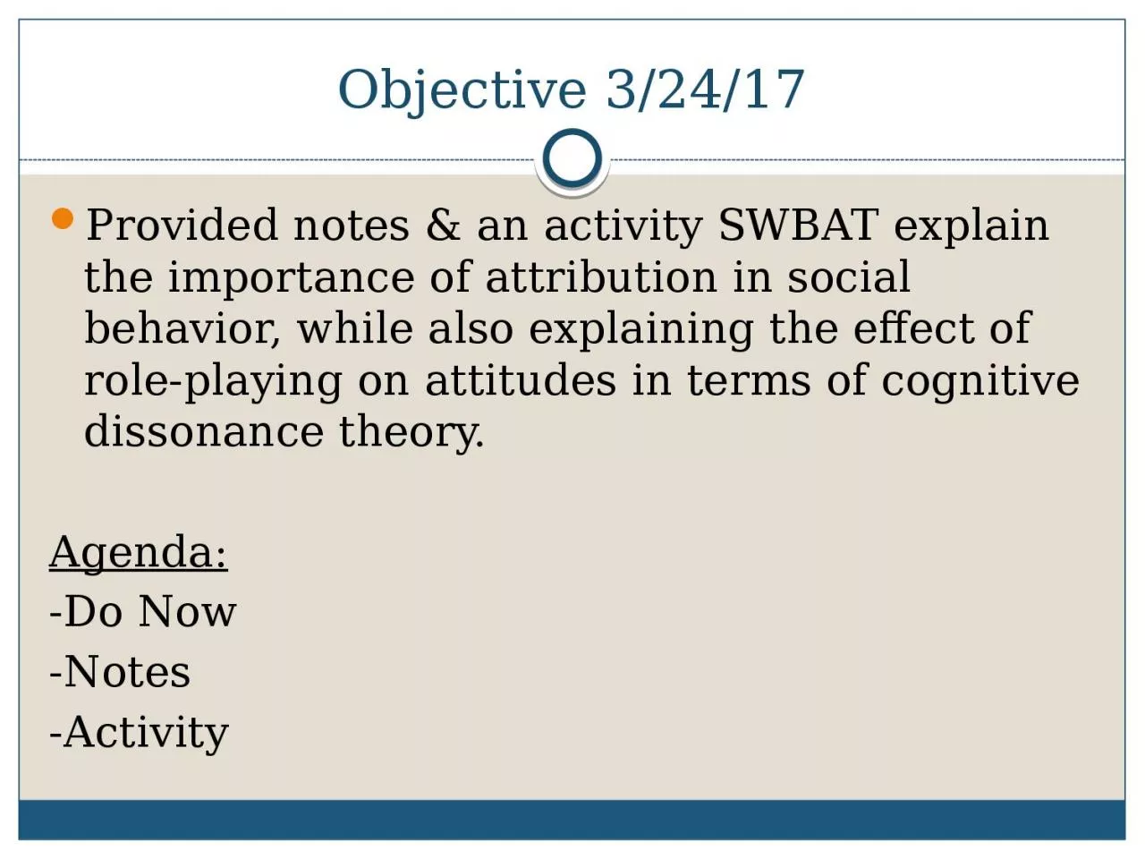 PPT-Objective 3/24/17 Provided notes & an activity SWBAT explain the importance of attribution