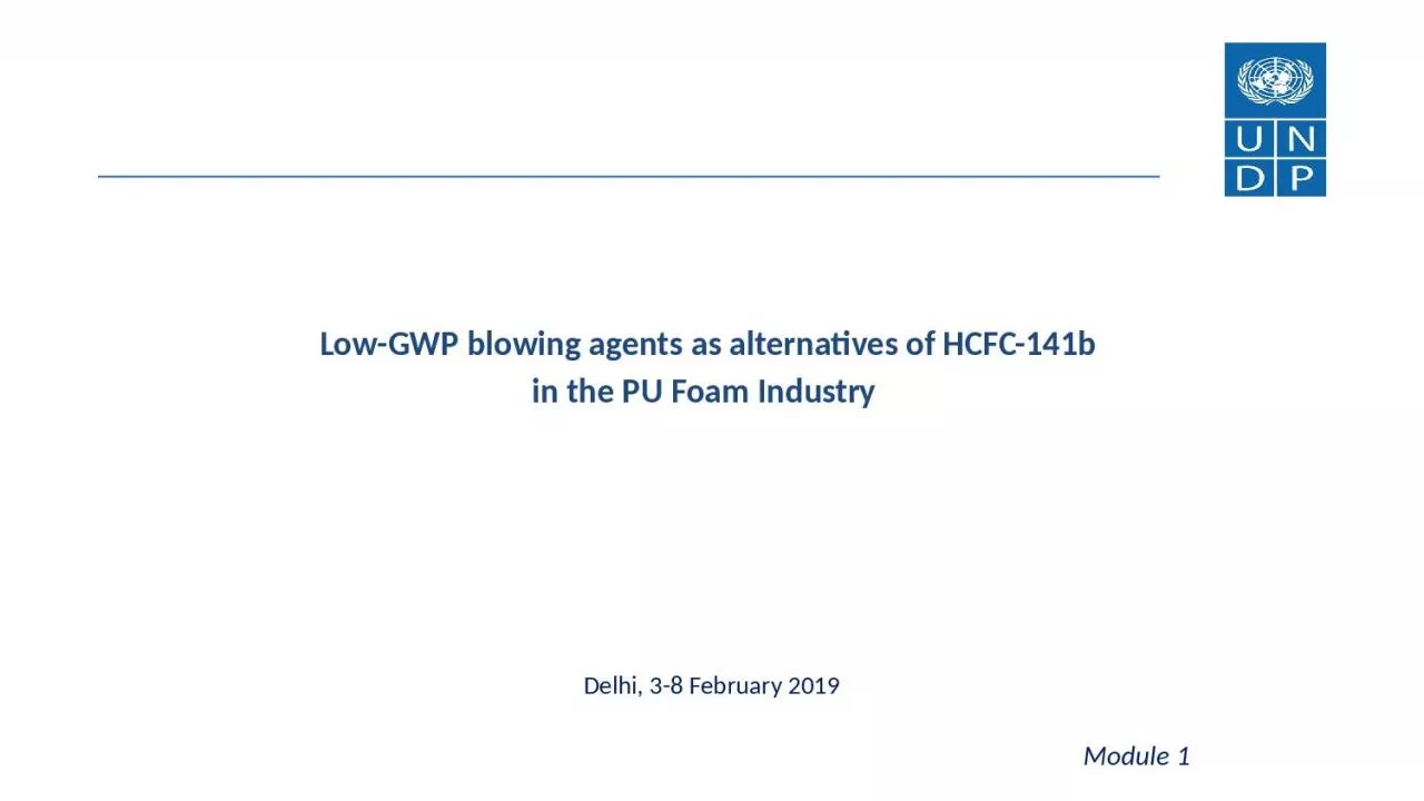 PPT-Low-GWP blowing agents as alternatives of HCFC-141b