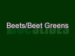 Beets/Beet Greens