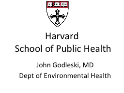 Harvard  School of Public Health