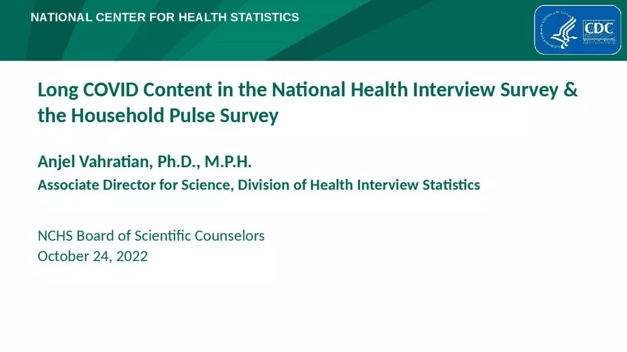 PPT-Long COVID Content in the National Health Interview Survey & the Household Pulse Survey