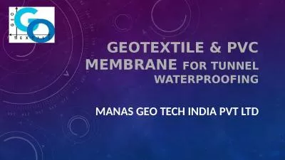 Geotextile & PVC MEMBRANE