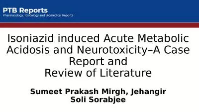Isoniazid induced Acute Metabolic Acidosis and Neurotoxicity–A Case Report and