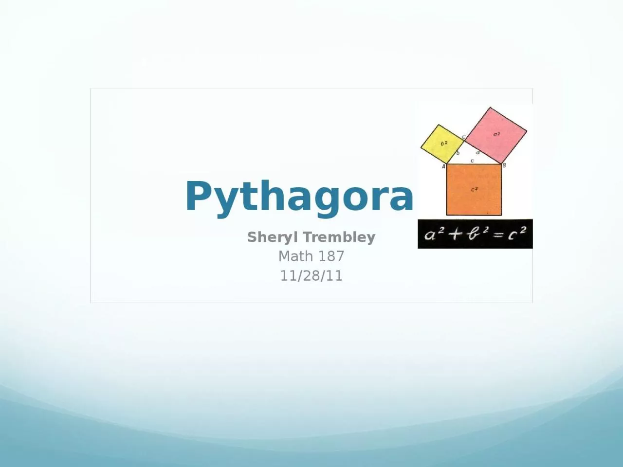 PPT-Pythagoras Sheryl Trembley