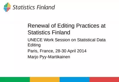 Renewal of Editing Practices at Statistics Finland