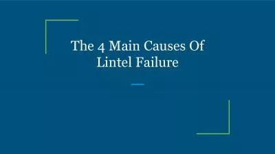 The 4 Main Causes Of Lintel Failure