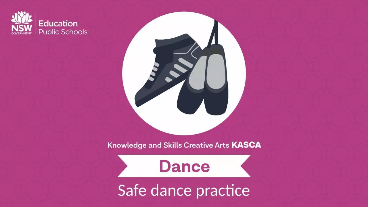 Safe dance practice Safe dance practice includes