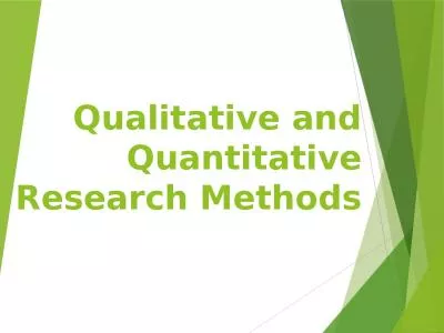 Qualitative and Quantitative Research Methods