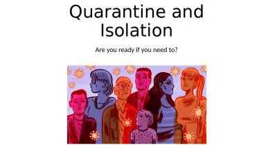 Quarantine and Isolation