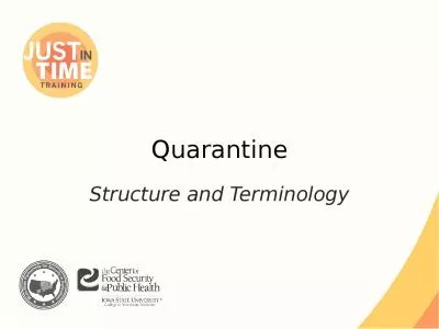 Quarantine Structure and Terminology