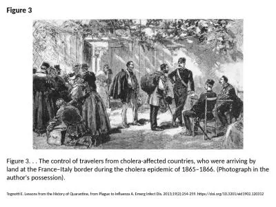 Figure 3 Figure 3. . . The control of travelers from cholera-affected countries, who were