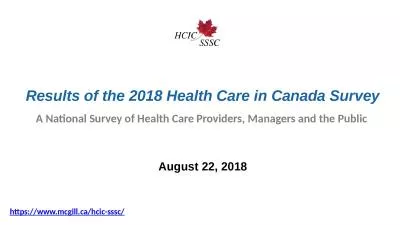 Results  of the 2018 Health Care in Canada Survey