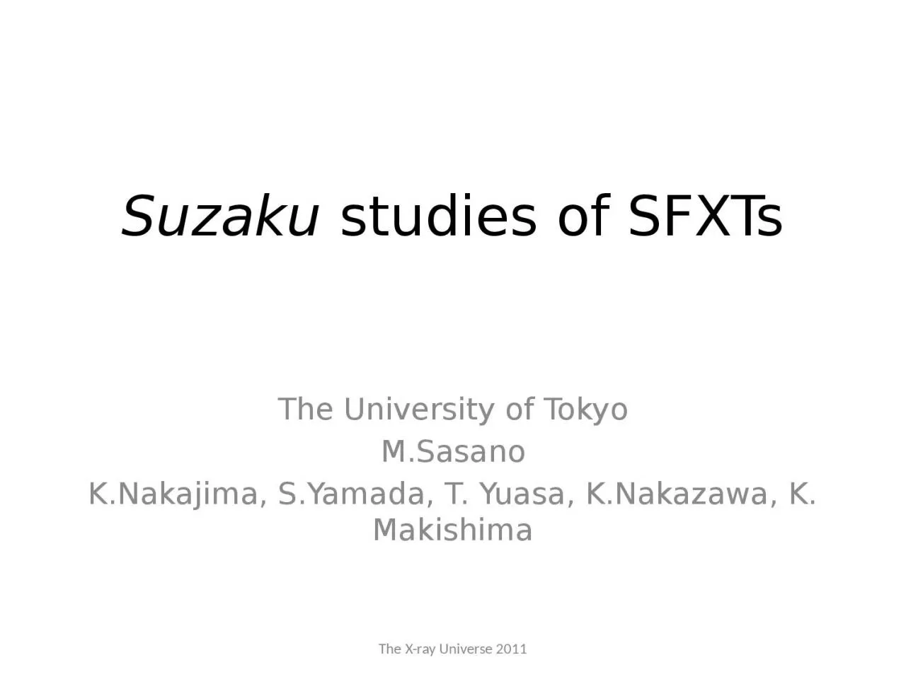 Suzaku  studies of  SFXTs
