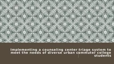 Implementing a counseling center triage system to meet the needs of diverse urban commuter