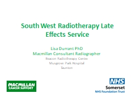 South West Radiotherapy Late