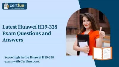 Latest Huawei H19-338 Exam Questions and Answers  