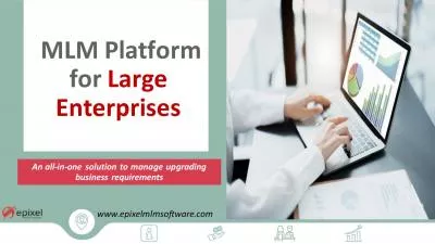 Advanced MLM Platform Features for Large Enterprises 