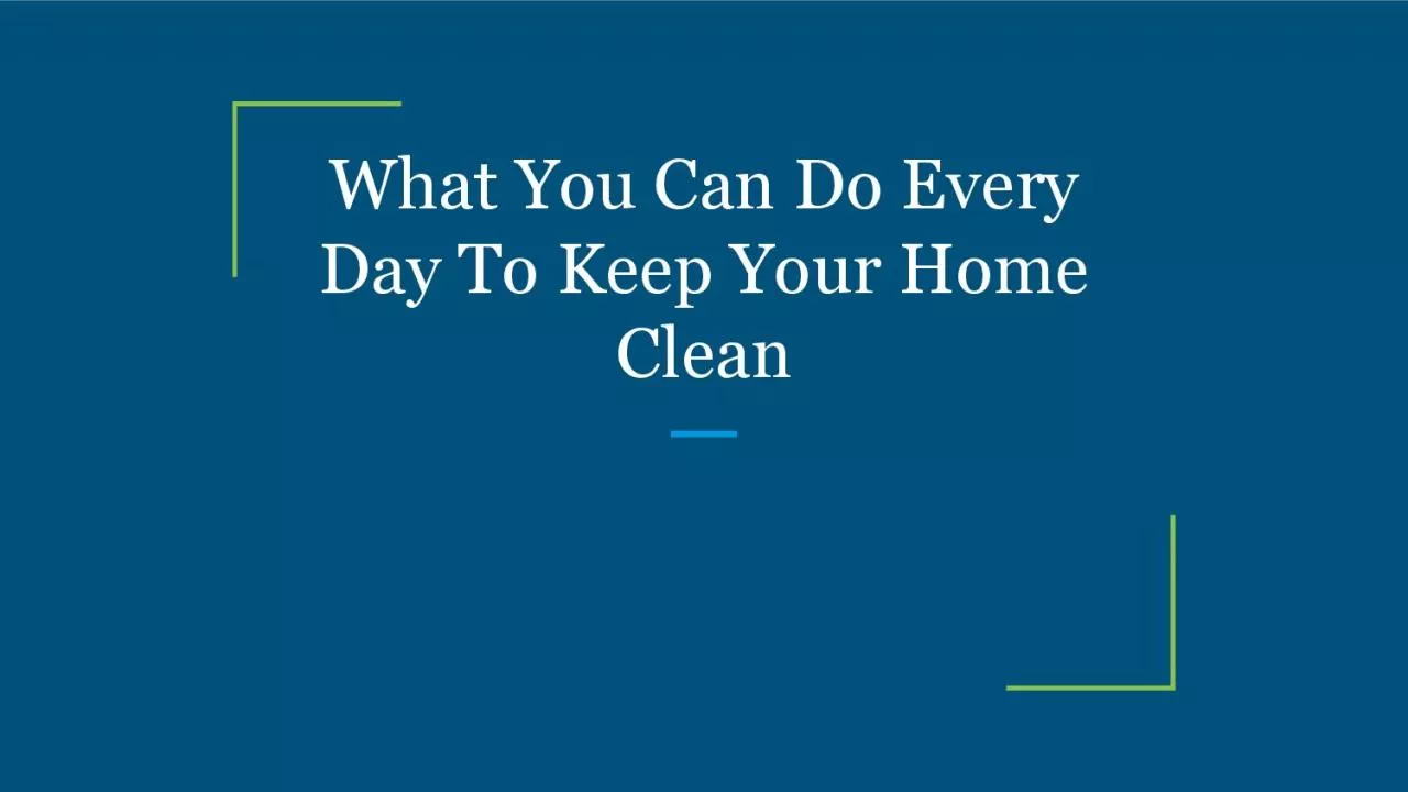 PDF-What You Can Do Every Day To Keep Your Home Clean