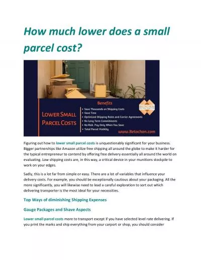 How much lower does a small parcel cost?