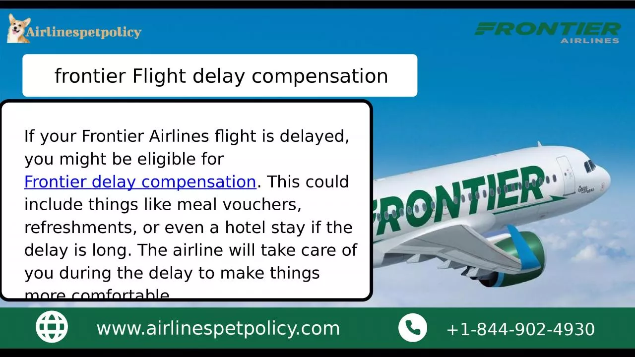 How Do I Get Compensation for My Frontier Airlines Flight?1-844-902-4930