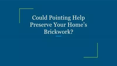 Could Pointing Help Preserve Your Home’s Brickwork?