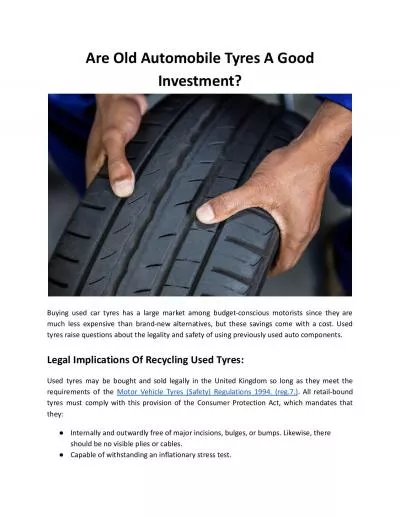 Are Old Automobile Tyres A Good Investment - Road Runner Tyres