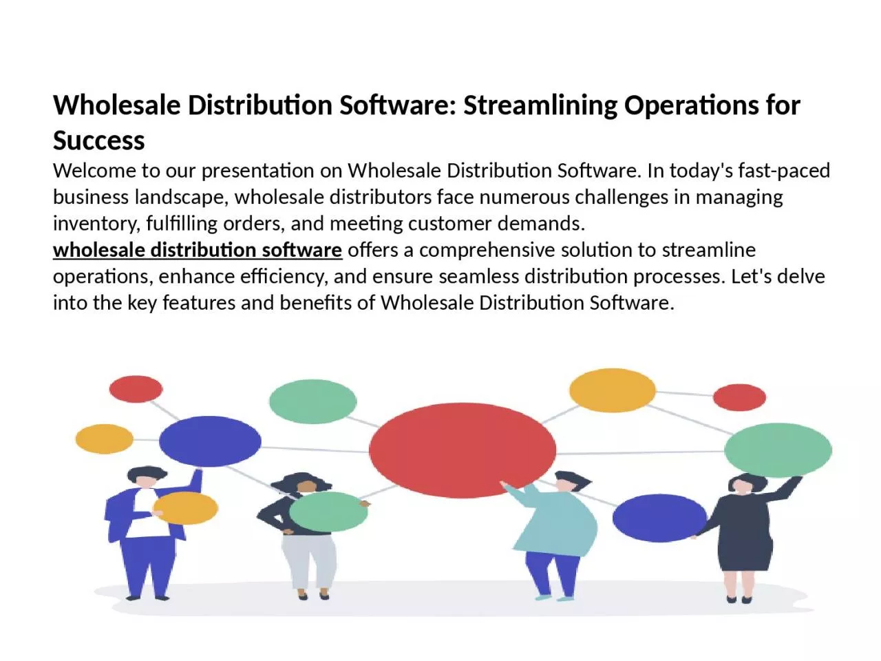 PPT-Wholesale Distribution Software: Streamlining Operations for Success