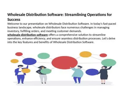 Wholesale Distribution Software: Streamlining Operations for Success