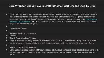 Gum Wrapper Magic: How to Craft Intricate Heart Shapes Step by Step