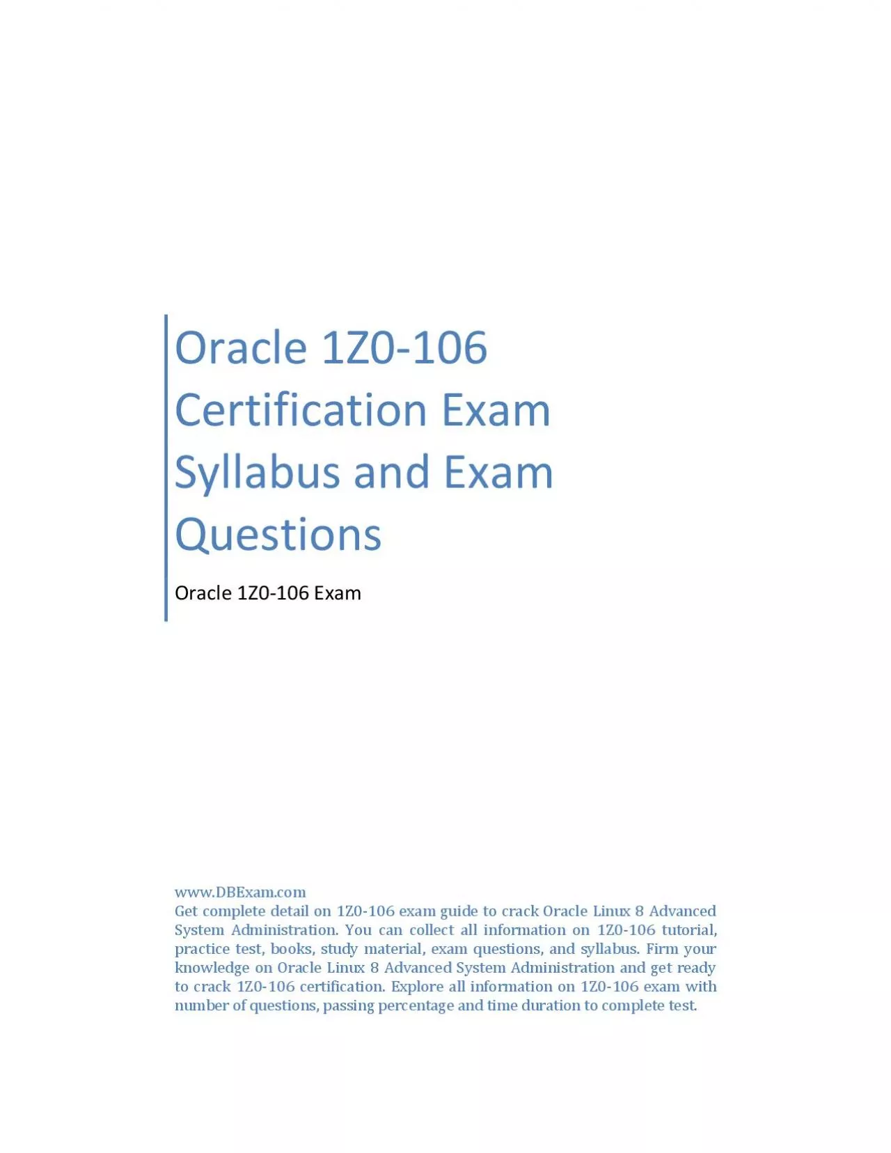 Oracle 1Z0-106 Certification Exam Syllabus and Exam Questions