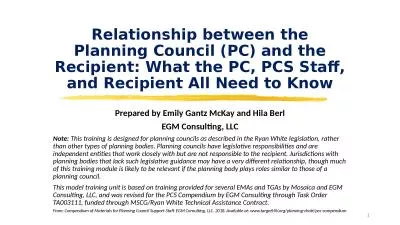 Relationship between the Planning Council (PC) and the Recipient: What the PC,