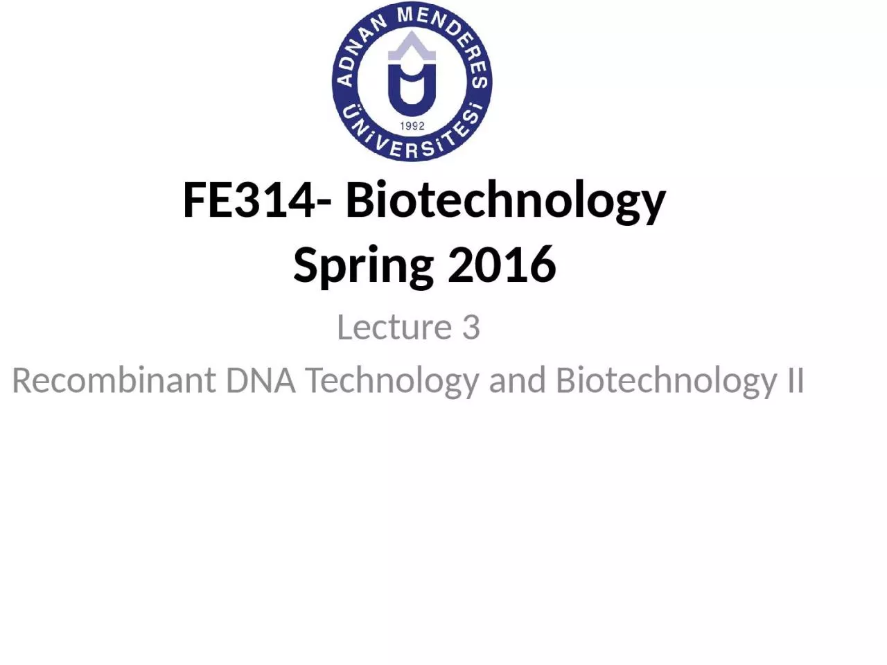 PPT-Lecture 3 Recombinant DNA