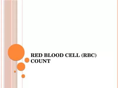 Red Blood Cell (RBC) Count