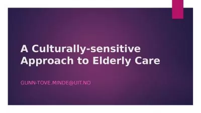A Culturally-sensitive Approach to Elderly