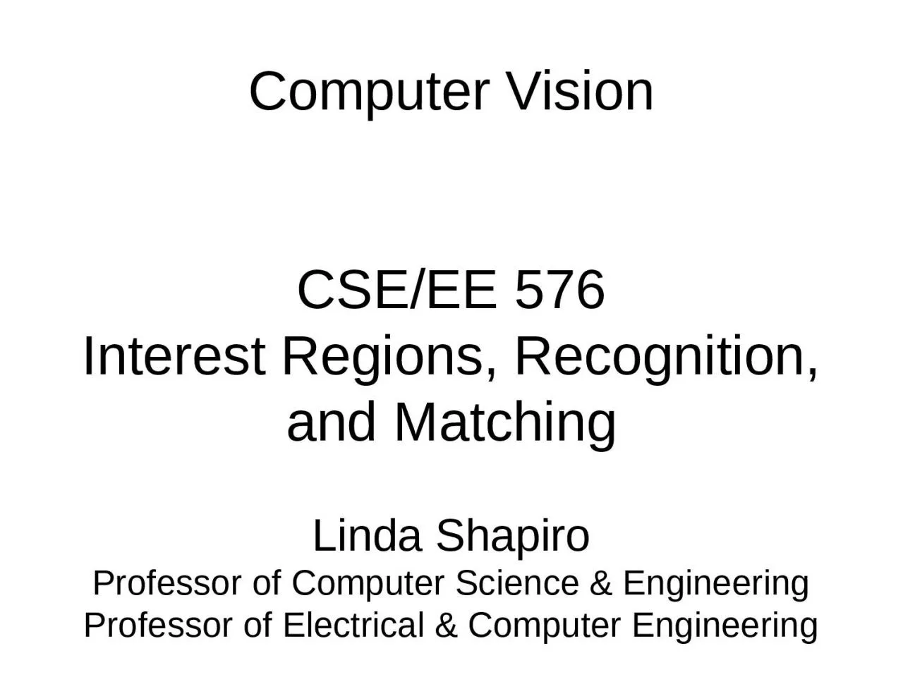 Computer Vision CSE/EE 576