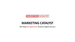 Launch a digital marketing campaign | Marketing Catalyst 