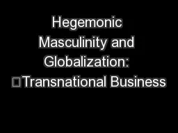 Hegemonic Masculinity and Globalization: ‘Transnational Business